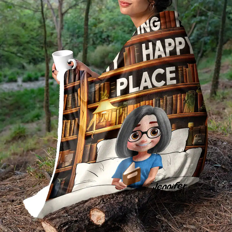 Reading,Gift For Yourself,Happy - Reading Is My Happy Place - Personalized Fleece Blanket, Sherpa Blanket