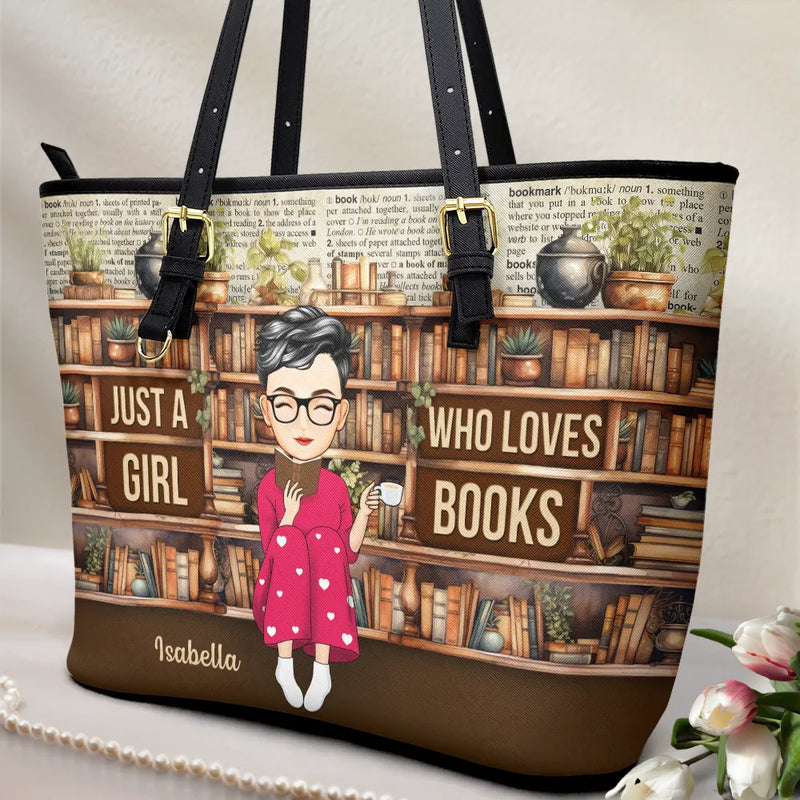 Reading,Gift For Yourself,Gift For Women - Reading Just A Girl Who Loves Books - Personalized Leather Tote Bag
