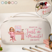 Gift For Women, Happy - Ready In Just A Minute Makeup Girl Beauty 3D Effect - Personalized Leather Makeup Bag