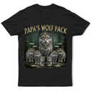 Gift For Father,Gift For Grandpa,Love - Realistic Art Papa Dad Wolf Pack - Personalized T Shirt