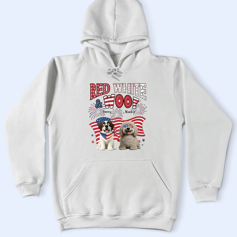 Funny,Dog Lovers,Pet Lovers,Independence Day - Red White Woof - Personalized T Shirt