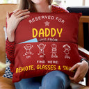 Gift For Uncle,Gift For Grandpa,Gift For Father,Funny - Reserved For Grandad Daddy - Personalized Pocket Pillow