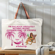 Retirement, Gift For Yourself, Happy - Retired Life The Bag Holds Nothing Urgent, Overwhelming - Personalized Leather Handle Tote Bag