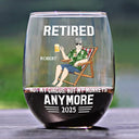 Retirement,Gift For Wife,Gift For Husband,Gift For Yourself,Gift For Women,Gift For Men,Gift For Grandpa,Gift For Father,Gift For Mother,Gift For Grandma,Funny - Retired Not My Circus Not My Monkeys Anymore - Personalized Stemless Wine Glass