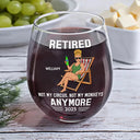 Retirement,Gift For Wife,Gift For Husband,Gift For Yourself,Gift For Women,Gift For Men,Gift For Grandpa,Gift For Father,Gift For Mother,Gift For Grandma,Funny - Retired Not My Circus Not My Monkeys Anymore - Personalized Stemless Wine Glass