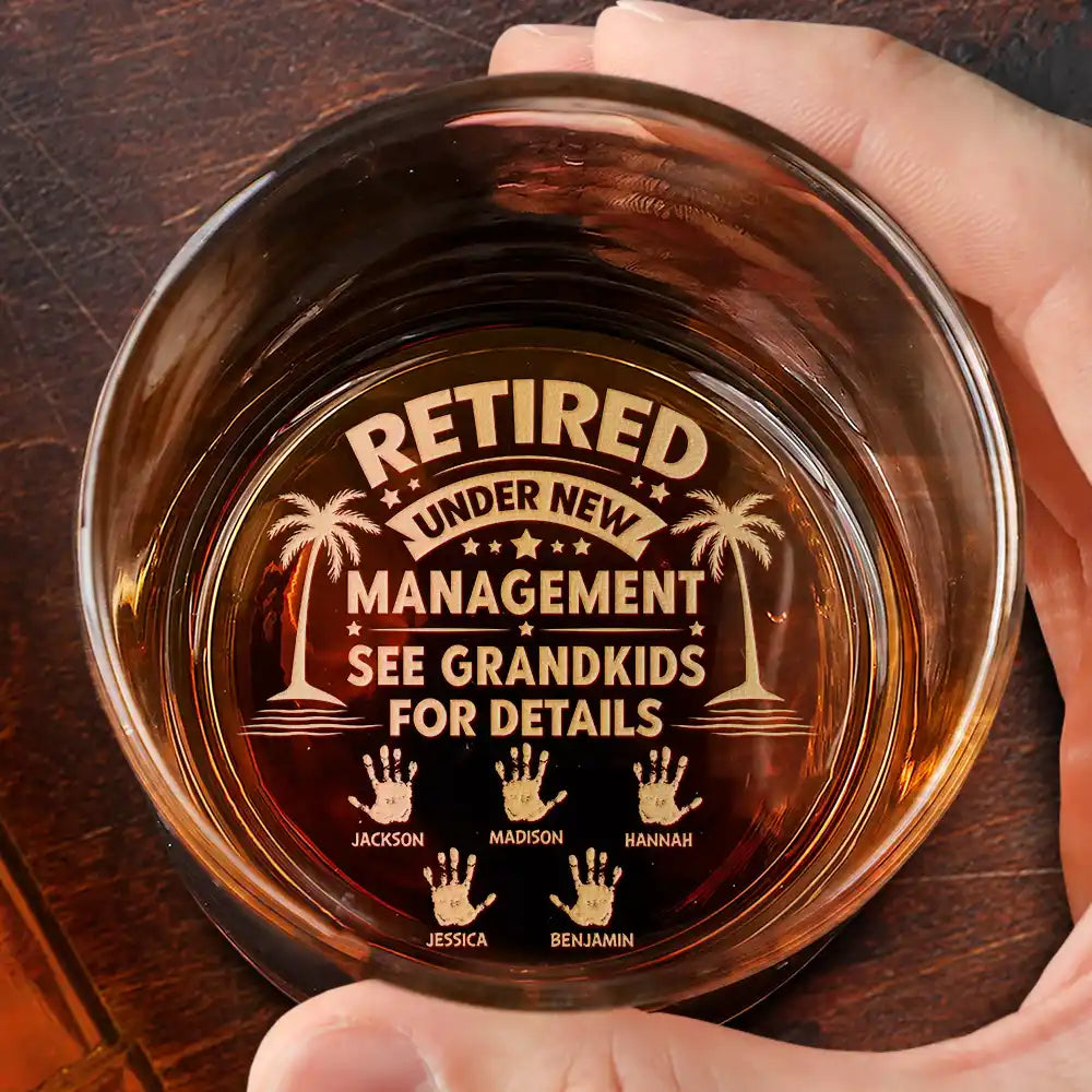 Retired Under New Management Handprints - Personalized Engraved Whiskey Glass