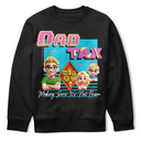 Gift For Father, Funny - Retro Dad Tax Making Sure It's Not Poison 3D Cartoon - Personalized T Shirt