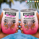 Retro Style Besties Warning The Girls Are Drinking Again - Personalized Wine Tumbler
