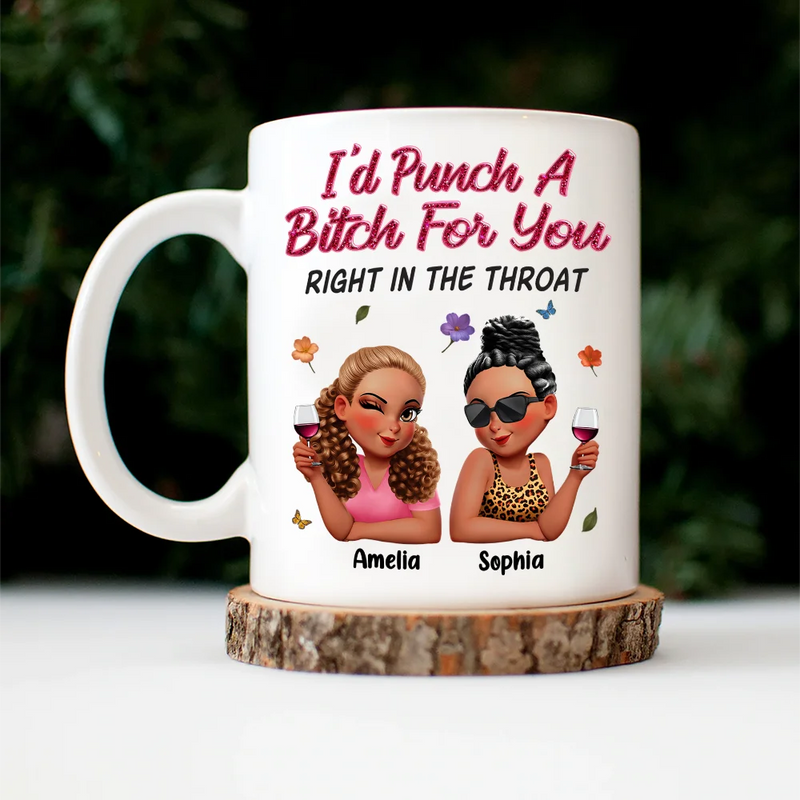 Gift For Bestie, Gifts For Colleagues, Gift For Sisters, Funny, Gift For Sibling - Right In The Throat 3D Bestie - Personalized Mug