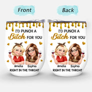 Gift For Bestie,Gifts For Colleagues,Gift For Sisters,Funny,Gift For Sibling - Right In The Throat 3D Bestie - Personalized Wine Tumbler
