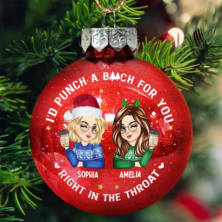 Right In The Throat Besties - Personalized Ball Ornament