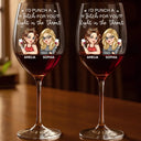 Gift For Bestie,Gift For Sisters,Gift For Women,Gifts For Colleagues,Funny - Right In The Throat Besties Sisters - Personalized Wine Glass