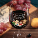 Gift For Bestie,Gift For Sisters,Gift For Women,Gifts For Colleagues,Funny - Right In The Throat Besties Sisters - Personalized Wine Glass