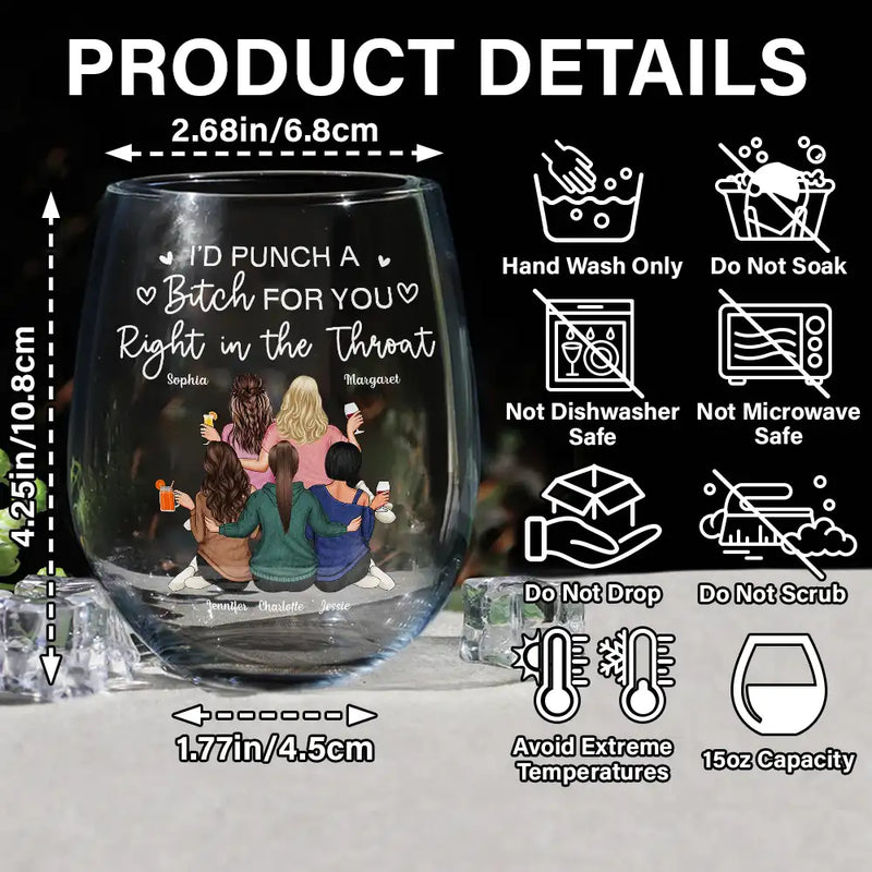 Gift For Bestie, Gift For Sisters, Gift For Women, Gifts For Colleagues, Funny - Right In The Throat Besties Sisters Backside - Personalized Stemless Wine Glass
