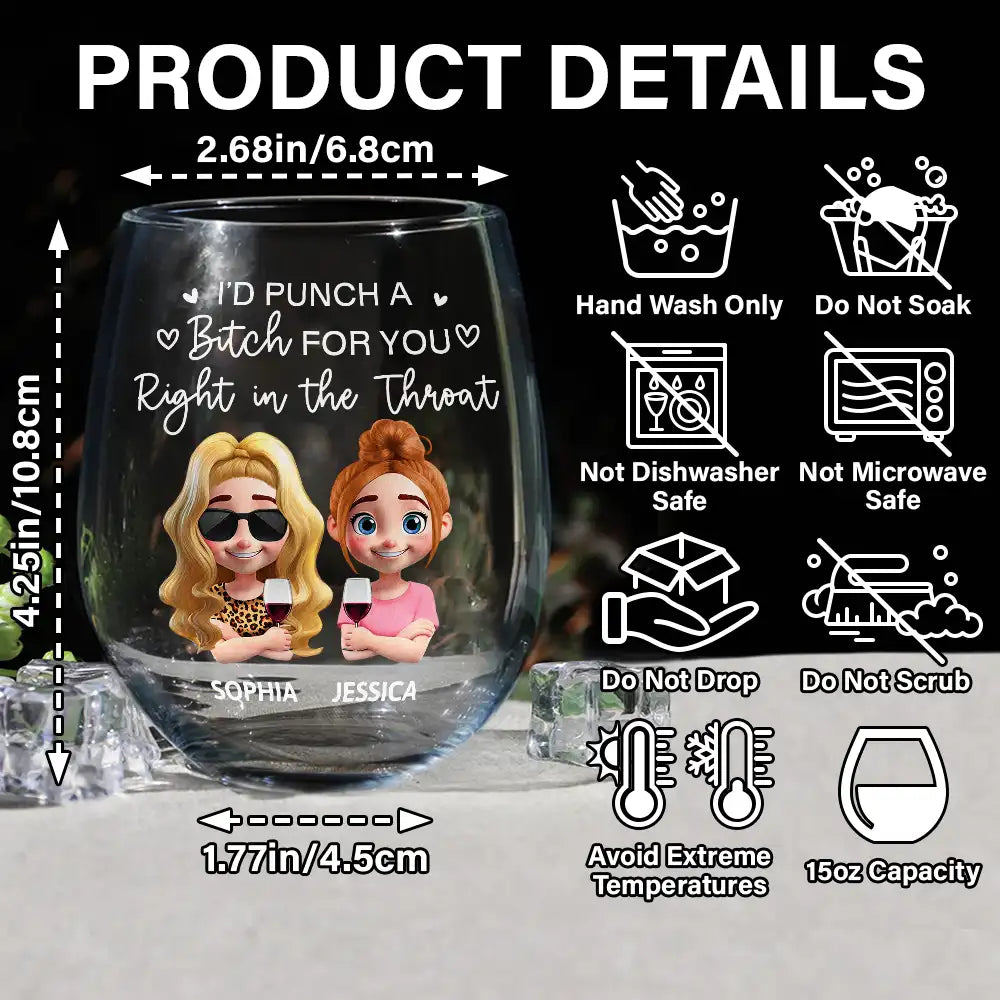 Funny,Gift For Bestie,Gifts For Colleagues,Gift For Sisters - Right In The Throat Besties Sisters Cartoon - Personalized Stemless Wine Glass
