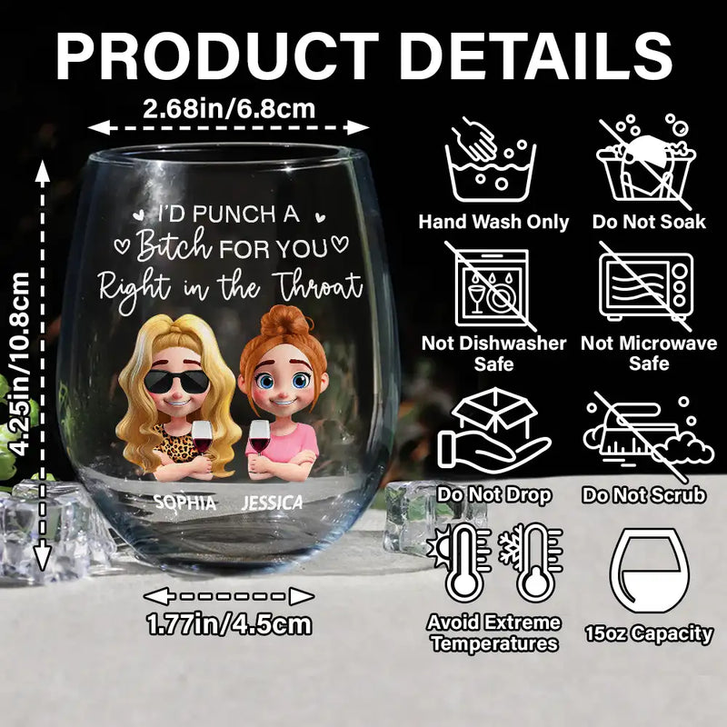 Funny,Gift For Bestie,Gifts For Colleagues,Gift For Sisters - Right In The Throat Besties Sisters Cartoon - Personalized Stemless Wine Glass