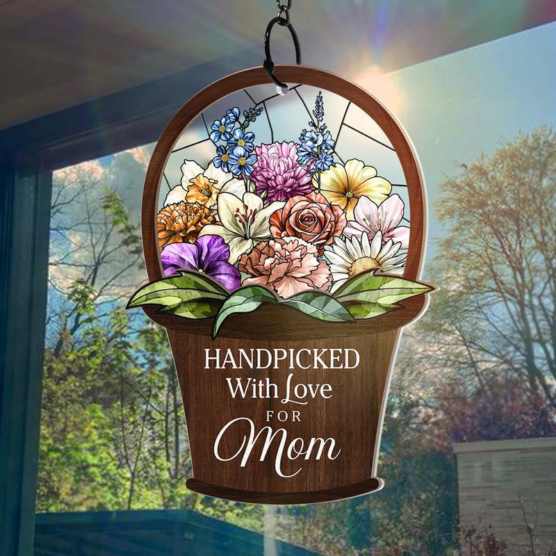 Wander Prints Gift For Mom - Handpicked With Love Window Hanging Suncatcher Ornament - Mother’s Day, Birthday Gift AZCS