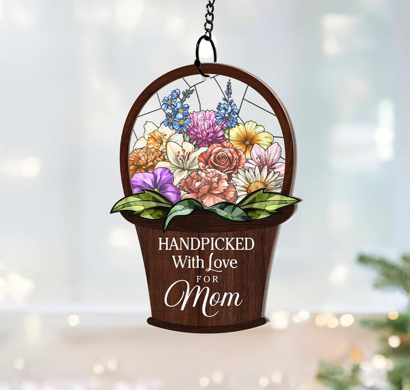 Wander Prints Gift For Mom - Handpicked With Love Window Hanging Suncatcher Ornament - Mother’s Day, Birthday Gift AZCS