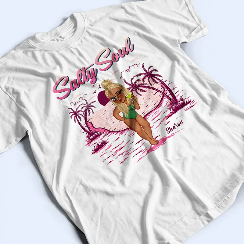 Gift For Women, Gift For Yourself, Summer, Beach, Happy - Salty Soul Summer Girl - Personalized T Shirt