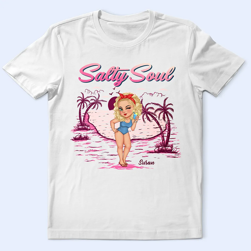 Gift For Women, Gift For Yourself, Summer, Beach, Happy - Salty Soul Summer Girl - Personalized T Shirt