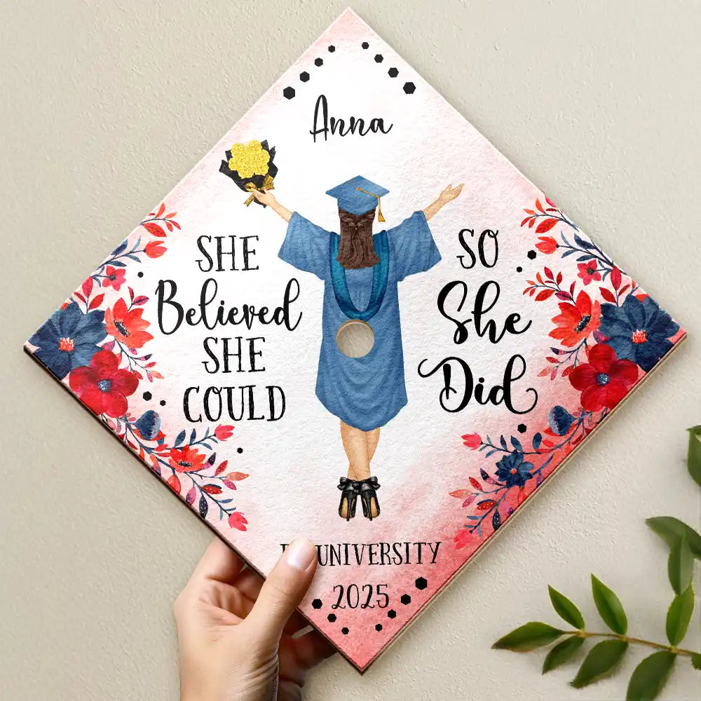 Graduation, Gift For Yourself, Happy - She Believed She Could - Personalized Graduation Cap Topper