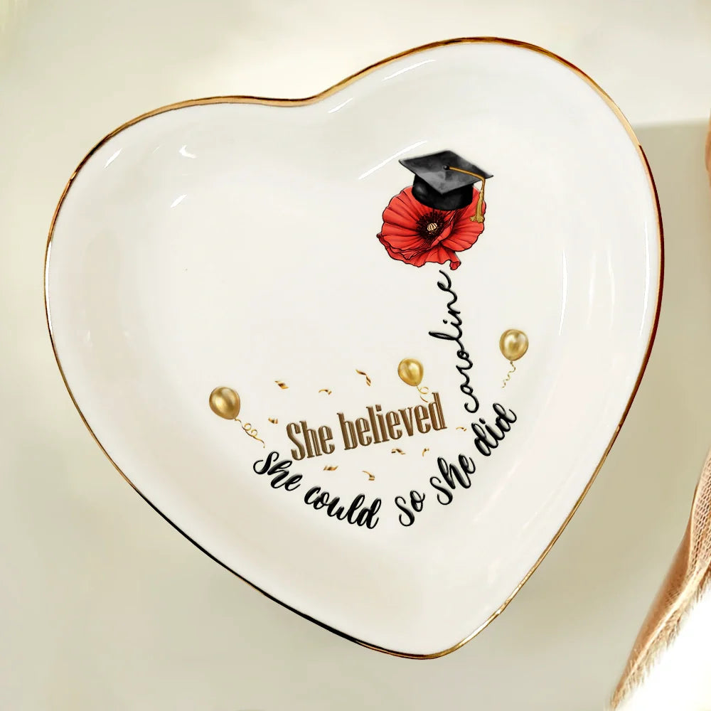 Graduation,Gift For Yourself,Gift For Women - She Believed She Could - Personalized Heart Ring Dish