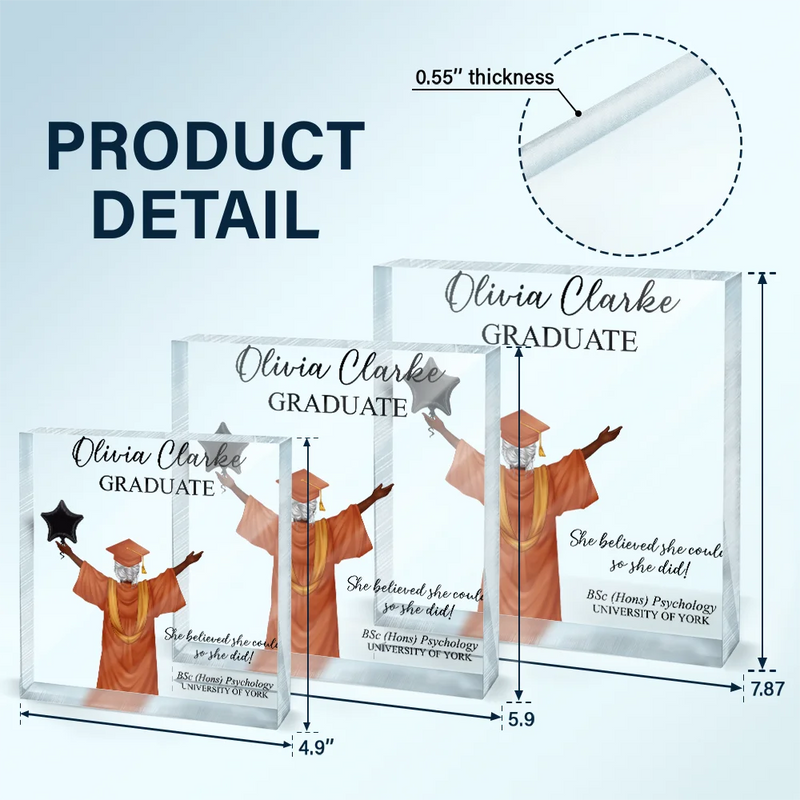 Graduation, Gift For Yourself, Happy - She Believed She Could - Personalized Square Shaped Acrylic Plaque