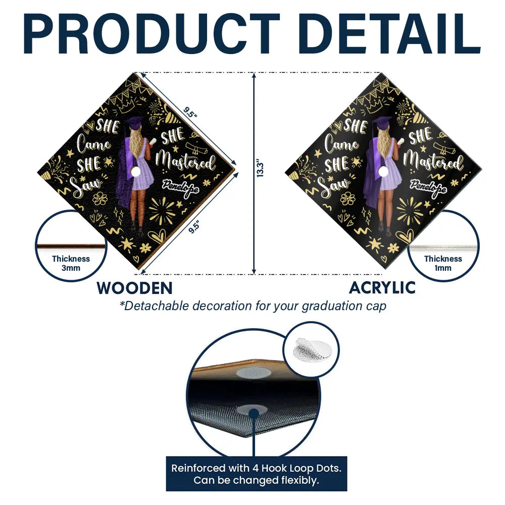 Graduation,Gift For Yourself - She Came She Saw - Personalized Graduation Cap Topper