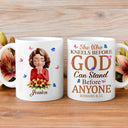 Christian,Gift For Women,Gift For Yourself - She Who Kneels Before God Can Stand Before - Personalized White Edge-to-Edge Mug