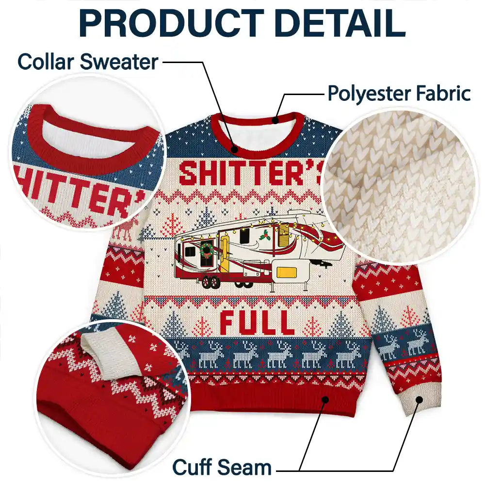 Camping,Campsite,Funny,Christmas - Shitter's Full Camping Lover - Personalized Unisex Ugly Sweater