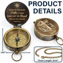 Graduation,Happy,Gift For Boyfriend,Gift For Girlfriend,Gift For Yourself,Gift For Women,Gift For Men,Gift For Daughter,Gift For Son,Gift For Sibling,Gift For Sisters,Gift For Brothers,Gift For Bestie,Gifts For Colleagues - Show Me The Right Path - Personalized Engraved Brass Compass