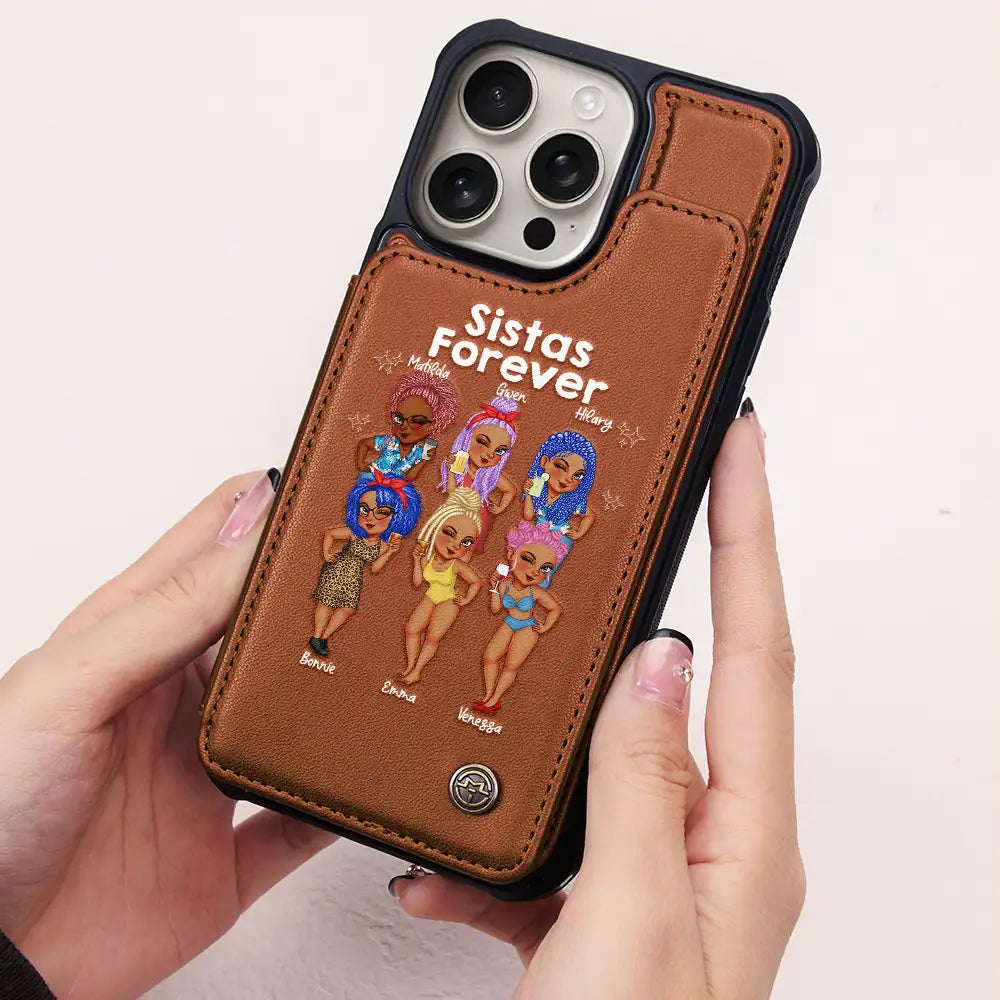 Gift For Girlfriend, Gift For Yourself, Gift For Women, Gift For Sisters, Gift For Sibling, Gift For Bestie, Happy - Sistas Forever - Personalized Leather Flip Wallet Phone Case