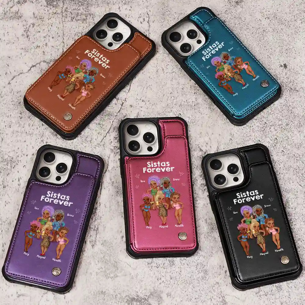 Gift For Girlfriend, Gift For Yourself, Gift For Women, Gift For Sisters, Gift For Sibling, Gift For Bestie, Happy - Sistas Forever - Personalized Leather Flip Wallet Phone Case