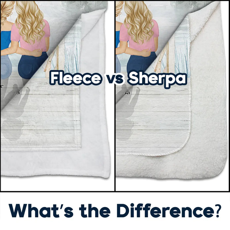 Gift For Sisters,Long Distance,Family,Happy - Sister Even When I'm Not Close By - Personalized Fleece Blanket, Sherpa Blanket