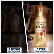 Gift For Bestie, Gift For Sisters, Happy, Gift For Women - Sisters Are Different Flowers From The Same Garden - Personalized Bottle Light