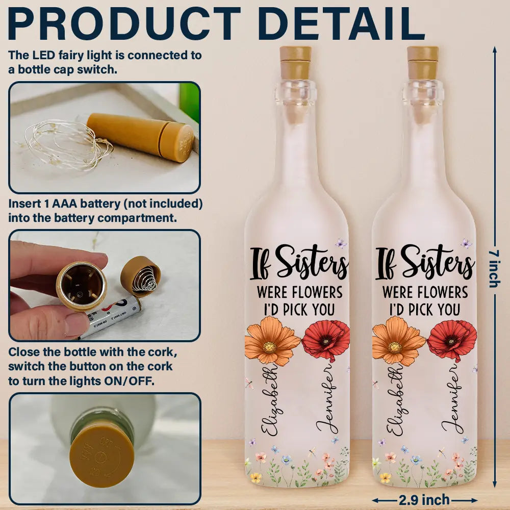 Gift For Bestie, Gift For Sisters, Happy, Gift For Women - Sisters Are Different Flowers From The Same Garden - Personalized Bottle Light