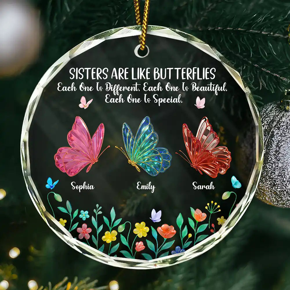Sisters Are Like Butterflies 3D Effect - Personalized Circle Glass Ornament