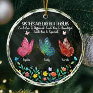 Gift For Sisters, Gift For Women, Happy, Top Market, Christmas - Sisters Are Like Butterflies 3D Effect - Personalized Circle Glass Ornament