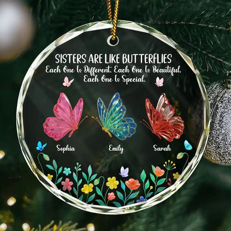Gift For Sisters, Gift For Women, Happy, Top Market, Christmas - Sisters Are Like Butterflies 3D Effect - Personalized Circle Glass Ornament
