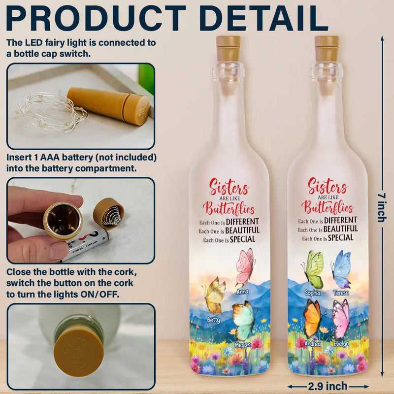 Gift For Sisters, Gift For Women, Happy, Top Market - Sisters Are Like Butterflies Different Beautiful And Special - Personalized Bottle Light