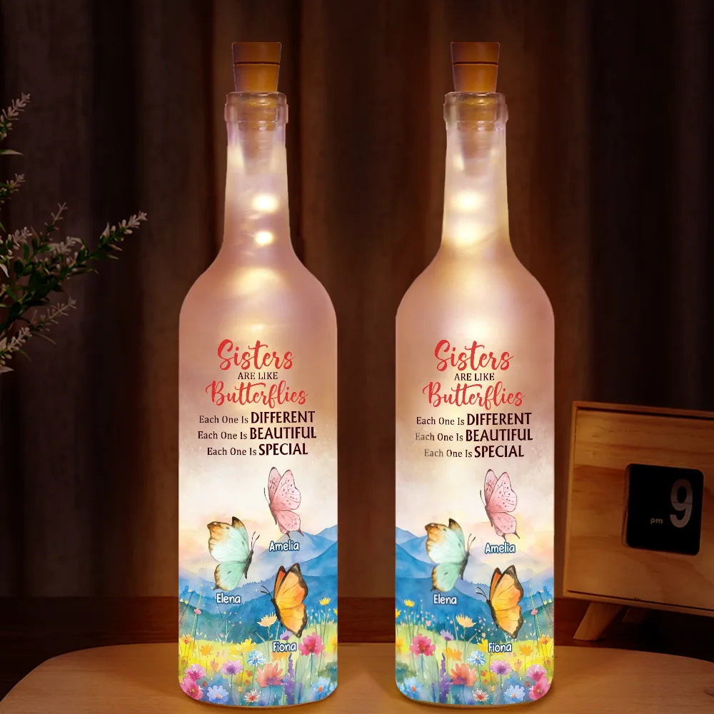 Sisters Are Like Butterflies Different Beautiful And Special - Personalized Bottle Light