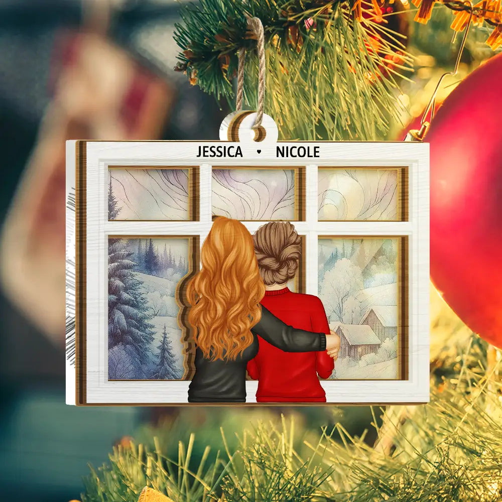 Gift For Yourself,Gift For Women,Gift For Sisters,Gift For Bestie,Christmas,Love - Sisters Besties By The Window - Personalized Suncatcher Ornament