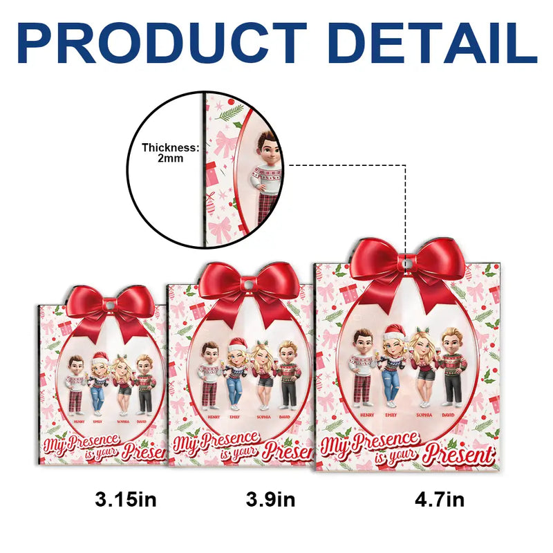 Gift For Women,Gift For Sisters,Gift For Sibling,Gift For Bestie,Gifts For Colleagues,Funny,Christmas - Sisters Besties My Presence Is Your Present - Personalized Custom Shaped Mirror Ornament