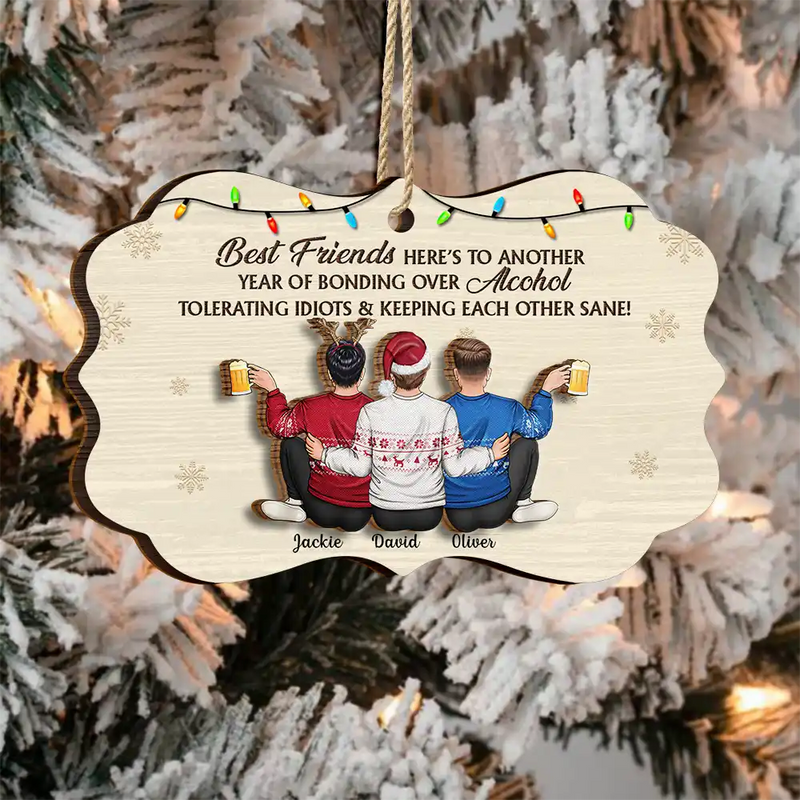 Gift For Bestie, Old Best friends, Gift For Sisters, Happy, Christmas - Sitting Besties Here's To Another Year Of Us - Personalized 2-Layered Wooden Ornament