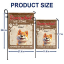 Dog Lovers,Funny,Pet Lovers - Somewhat Welcome Depend On - Personalized Flag
