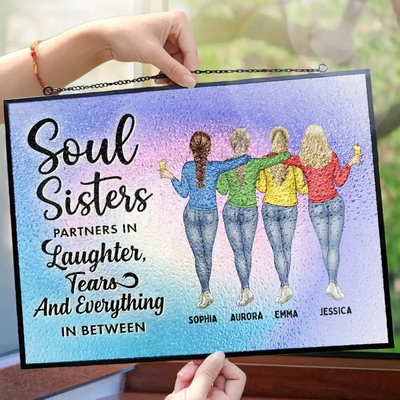 Gift For Bestie, Funny - Soul Sisters Partners In Everything - Personalized Horizontal Stained Glass Suncatcher