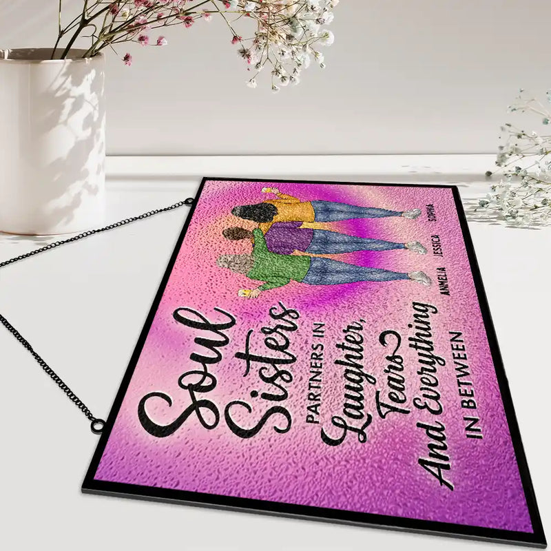 Gift For Bestie, Funny - Soul Sisters Partners In Everything - Personalized Horizontal Stained Glass Suncatcher