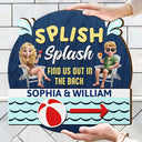 Gift For Couples, Gift For Husband, Gift For Wife, Gift For Boyfriend, Gift For Girlfriend, Poolside, Happy, Summer - Splish Splash Find Us - Personalized Custom Shaped Wood Sign