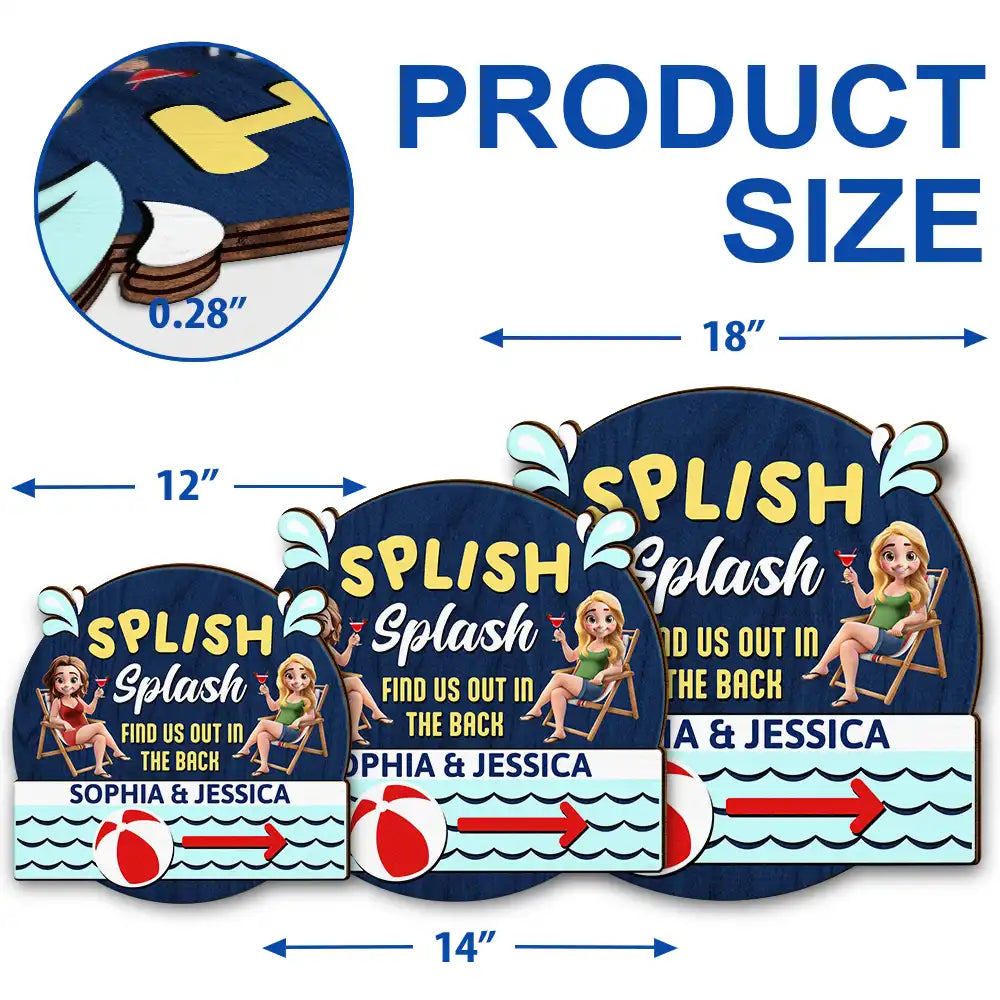 Gift For Couples, Gift For Husband, Gift For Wife, Gift For Boyfriend, Gift For Girlfriend, Poolside, Happy, Summer - Splish Splash Find Us - Personalized Custom Shaped Wood Sign