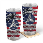 Gift For Brothers,Happy - Star & Stripes Once A Brother Always A Brother - Personalized Tumbler